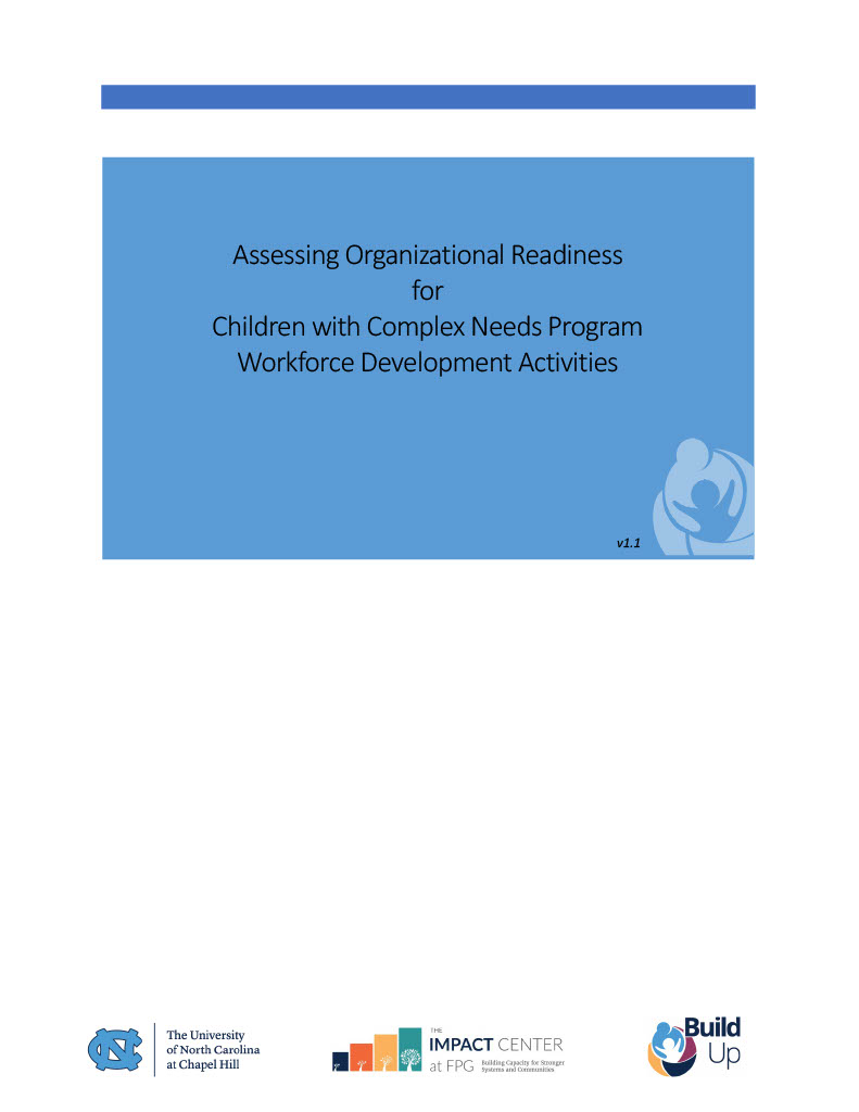 CWCN Readiness Assessment Cover Page Cover page of assessment titled Assessing Organizational Readiness for Children with Complex Needs Program Workforce Development Activities